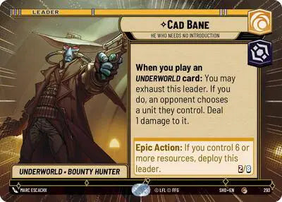 Cad Bane - He Who Needs No Introduction (Hyperspace) - SHD-293 - Shadows of the Galaxy