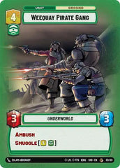 Weequay Pirate Gang - SHDP-003 - Shadows of the Galaxy: Weekly Play Promos