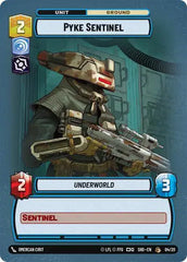 Pyke Sentinel - SHDP-04 - Shadows of the Galaxy: Weekly Play Promos