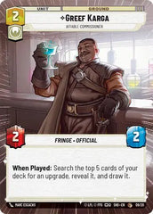Greef Karga - Affable Commissioner - SHDP-008 - Shadows of the Galaxy: Weekly Play Promos