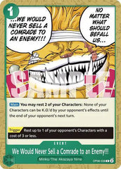 We Would Never Sell a Comrade to an Enemy!!! - OP08-038 - Two Legends