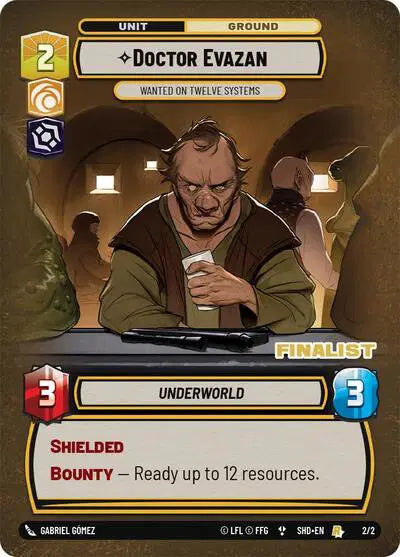 Doctor Evazan - Wanted on Twelve Systems (Finalist) - SSP-2_8 - Store Showdown Promos