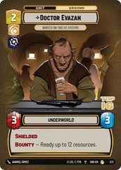 Doctor Evazan - Wanted on Twelve Systems (Top 16) - SSP-2_13 - Store Showdown Promos