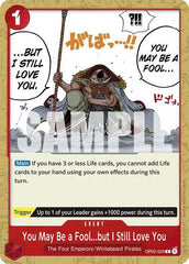 You May Be a Fool...but I Still Love You - OP02-023 - Starter Deck 15: RED Edward.Newgate