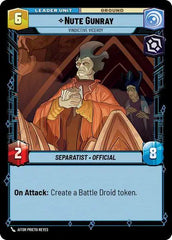 Nute Gunray - Vindictive Viceroy - TWI-002 - Twilight of the Republic