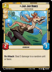 Jar Jar Binks - Foolish Gungan - TWI-202 - Twilight of the Republic