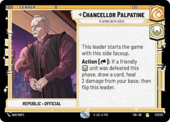 Chancellor Palpatine - Playing Both Sides - TWI-017 - Twilight of the Republic