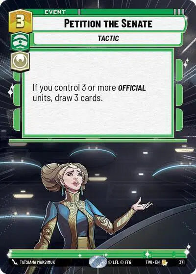 Petition the Senate (Hyperspace) - TWI-371 - Twilight of the Republic