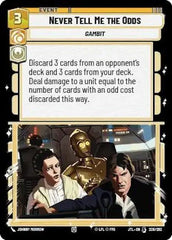 Never Tell Me the Odds - JTL-208 - Jump to Lightspeed