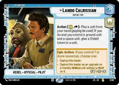 Lando Calrissian - Buying Time - JTL-003 - Jump to Lightspeed