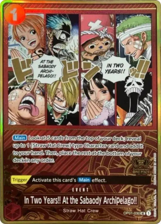 In Two Years!! At the Sabaody Archipelago!! (One Piece Japanese Version 2nd Anniversary Set) - OP01-030 - One Piece Promotion Cards
