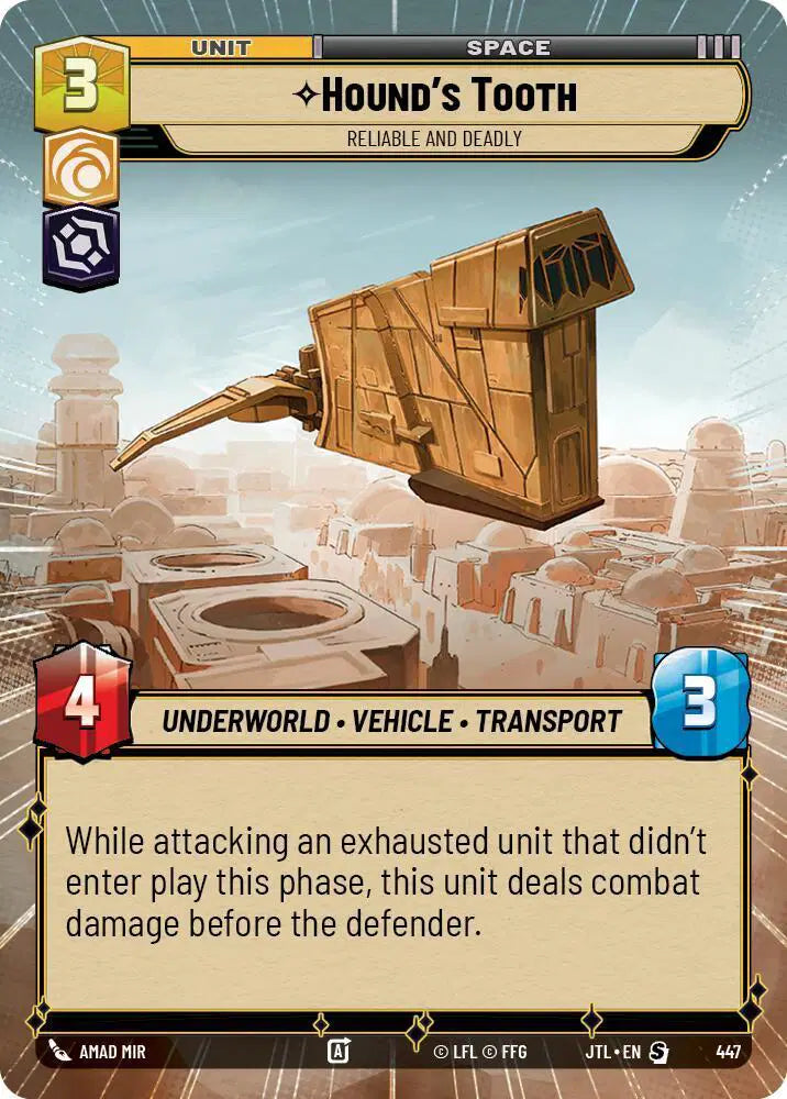 Hound's Tooth - Reliable and Deadly (Hyperspace) - JTL-447 - Jump to Lightspeed