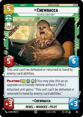 Chewbacca - Faithful First Mate (Foil) - JTL-601 - Jump to Lightspeed