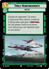 Timely Reinforcements (Foil) - JTL-628 - Jump to Lightspeed