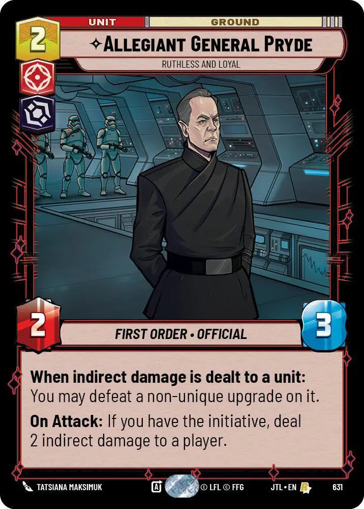 Allegiant General Pryde - Ruthless and Loyal (Foil) - JTL-631 - Jump to Lightspeed