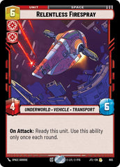 Relentless Firespray (Foil) - JTL-655 - Jump to Lightspeed