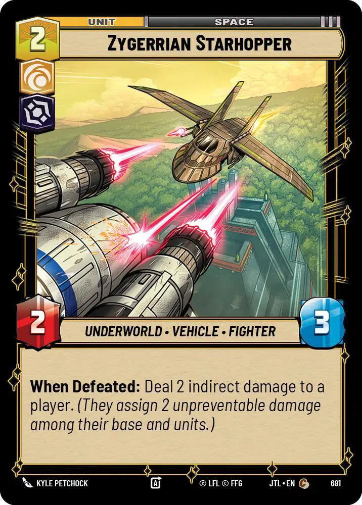 Zygerrian Starhopper (Foil) - JTL-681 - Jump to Lightspeed