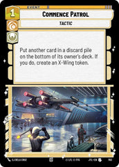 Commence Patrol (Foil) - JTL-703 - Jump to Lightspeed