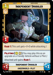 Independent Smuggler (Foil) - JTL-709 - Jump to Lightspeed