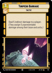 Torpedo Barrage (Foil) - JTL-732 - Jump to Lightspeed