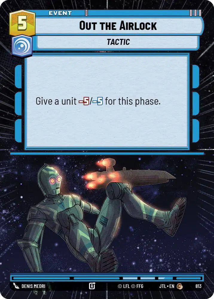 Out the Airlock (Hyperspace Foil) - JTL-813 - Jump to Lightspeed