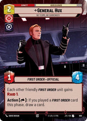 General Hux - No Terms, No Surrender (Hyperspace Foil) - JTL-868 - Jump to Lightspeed