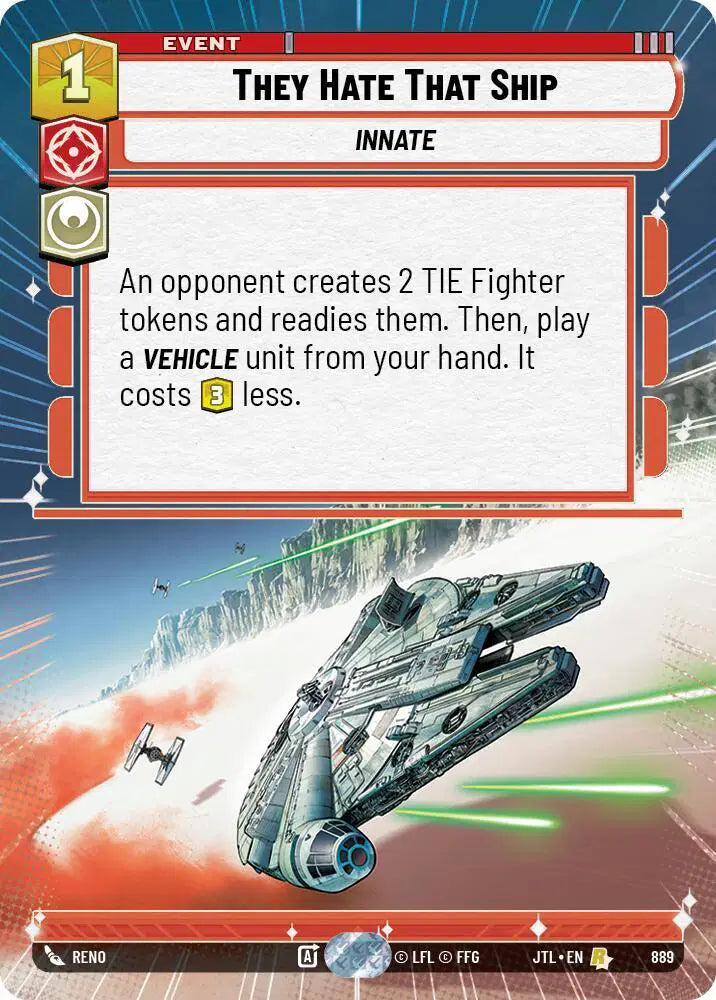 They Hate That Ship (Hyperspace Foil) - JTL-889 - Jump to Lightspeed