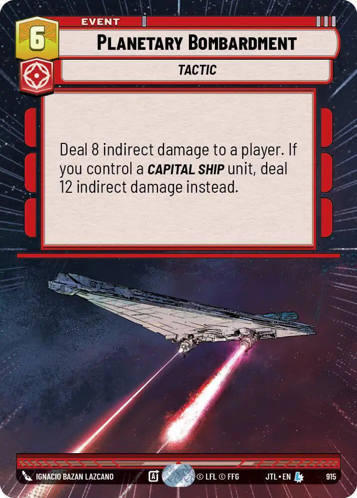 Planetary Bombardment (Hyperspace Foil) - JTL-915 - Jump to Lightspeed