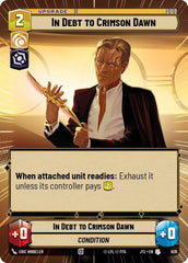 In Debt to Crimson Dawn (Hyperspace Foil) - JTL-926 - Jump to Lightspeed