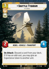 Shuttle Tydirium - Fly Casual (Hyperspace Foil) - JTL-934 - Jump to Lightspeed