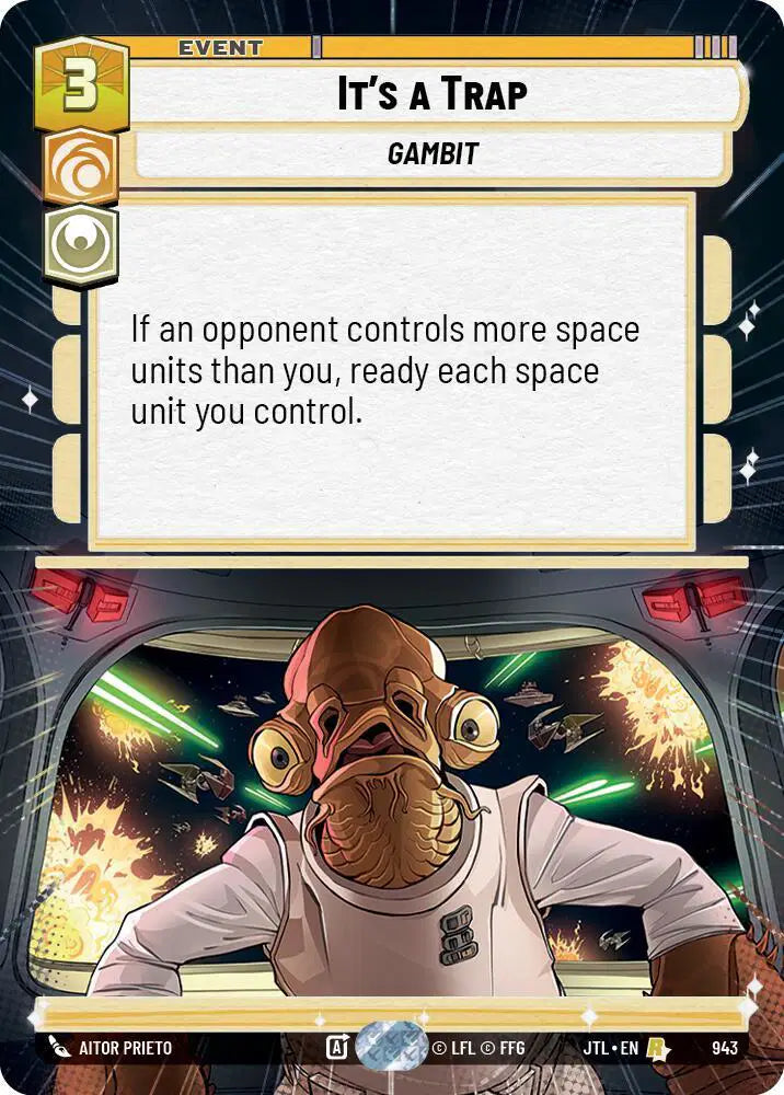 It's a Trap (Hyperspace Foil) - JTL-943 - Jump to Lightspeed