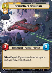 Death Space Skirmisher (Hyperspace Foil) - JTL-951 - Jump to Lightspeed