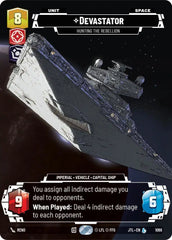 Devastator - Hunting the Rebellion (Prestige Foil) - JTL-1068 - Jump to Lightspeed