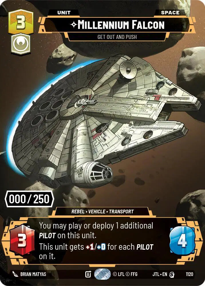 Millennium Falcon - Get Out And Push (Serialized) - JTL-1120 - Jump to Lightspeed