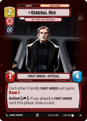 General Hux - No Terms, No Surrender (Foil) - JTLP-28 - Jump to Lightspeed - Weekly Play Promos