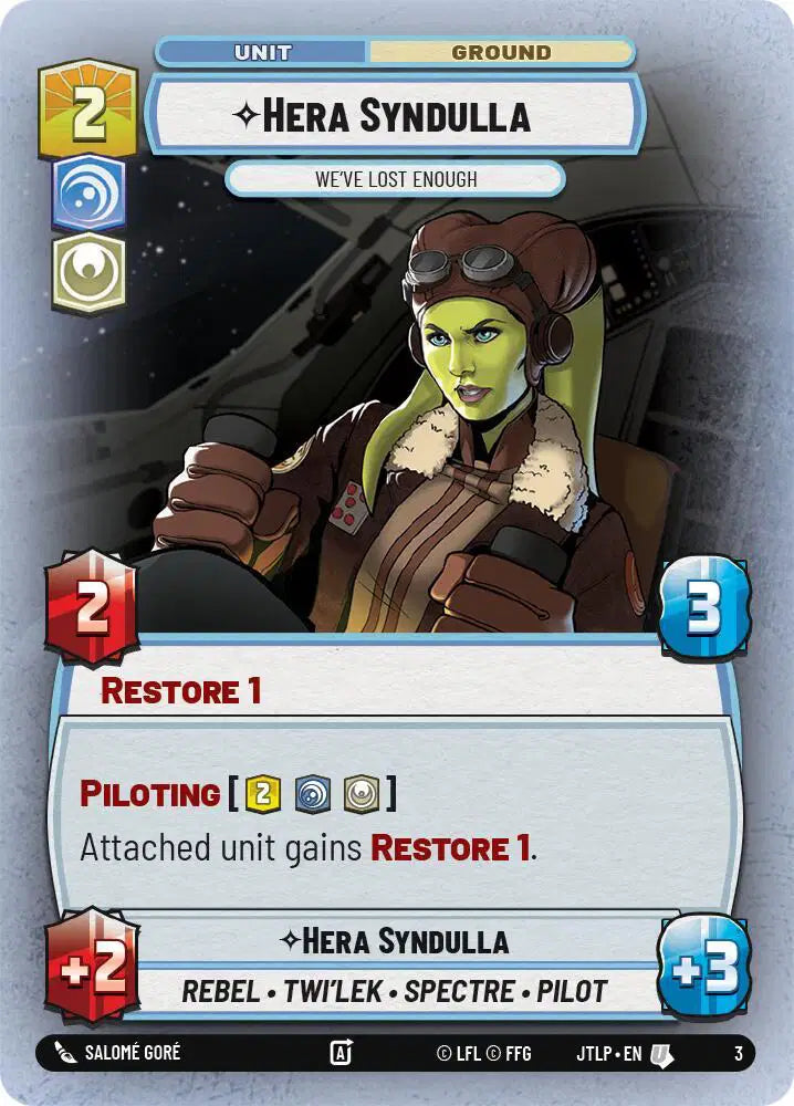 Hera Syndulla - We've Lost Enough - JTLP-003 - Jump to Lightspeed - Weekly Play Promos
