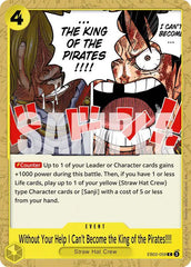 Without Your Help I Can't Become the King of the Pirates!!!! - EB02-059 - Extra Booster: Anime 25th Collection