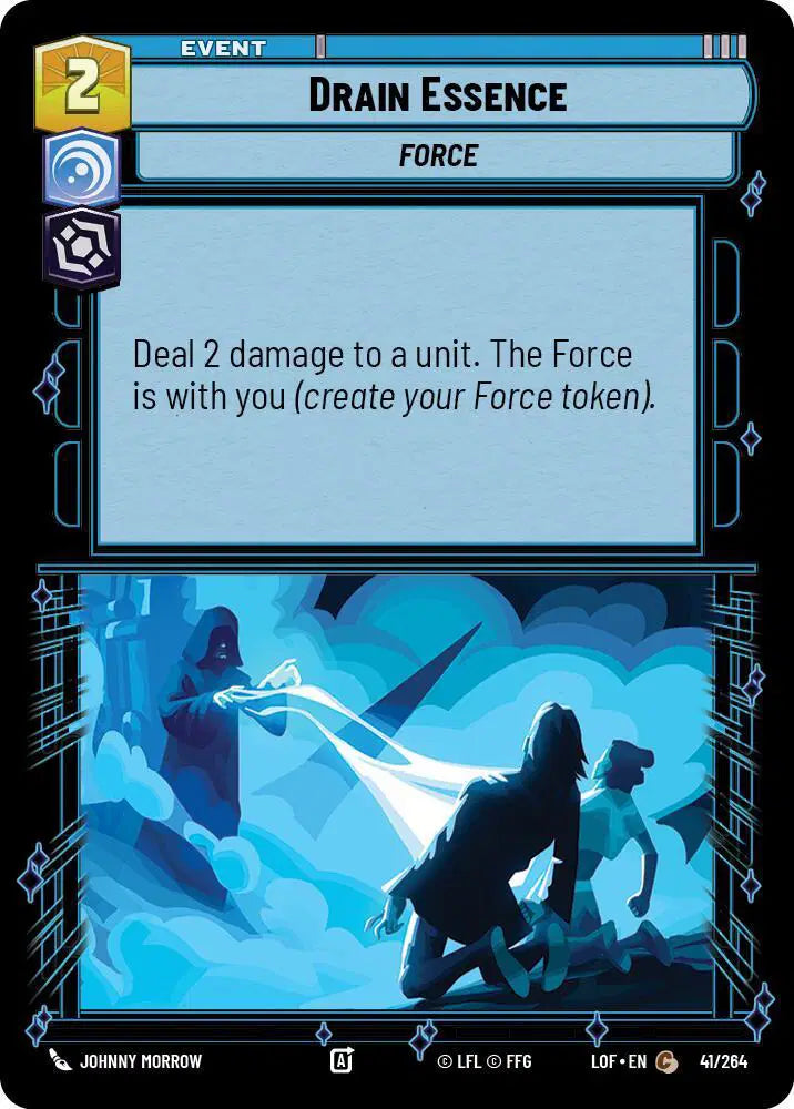 Drain Essence - LOF-041 - Legends of the Force