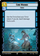 Cure Wounds - LOF-075 - Legends of the Force