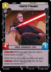 Darth Tyranus - Servant of Sidious - LOF-231 - Legends of the Force