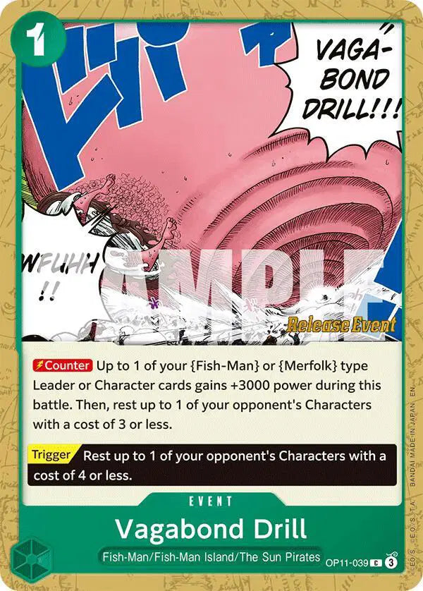 Vagabond Drill - OP11-039 - A Fist of Divine Speed Release Event Cards