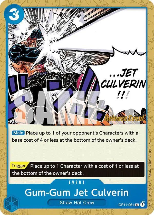 Gum-Gum Jet Culverin - OP11-061 - A Fist of Divine Speed Release Event Cards