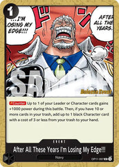 After All These Years I'm Losing My Edge!!! - OP11-097 - A Fist of Divine Speed Release Event Cards