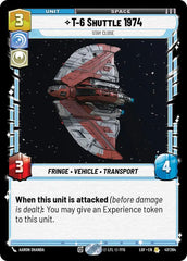 T-6 Shuttle 1974 - Stay Close - LOF-047 - Legends of the Force