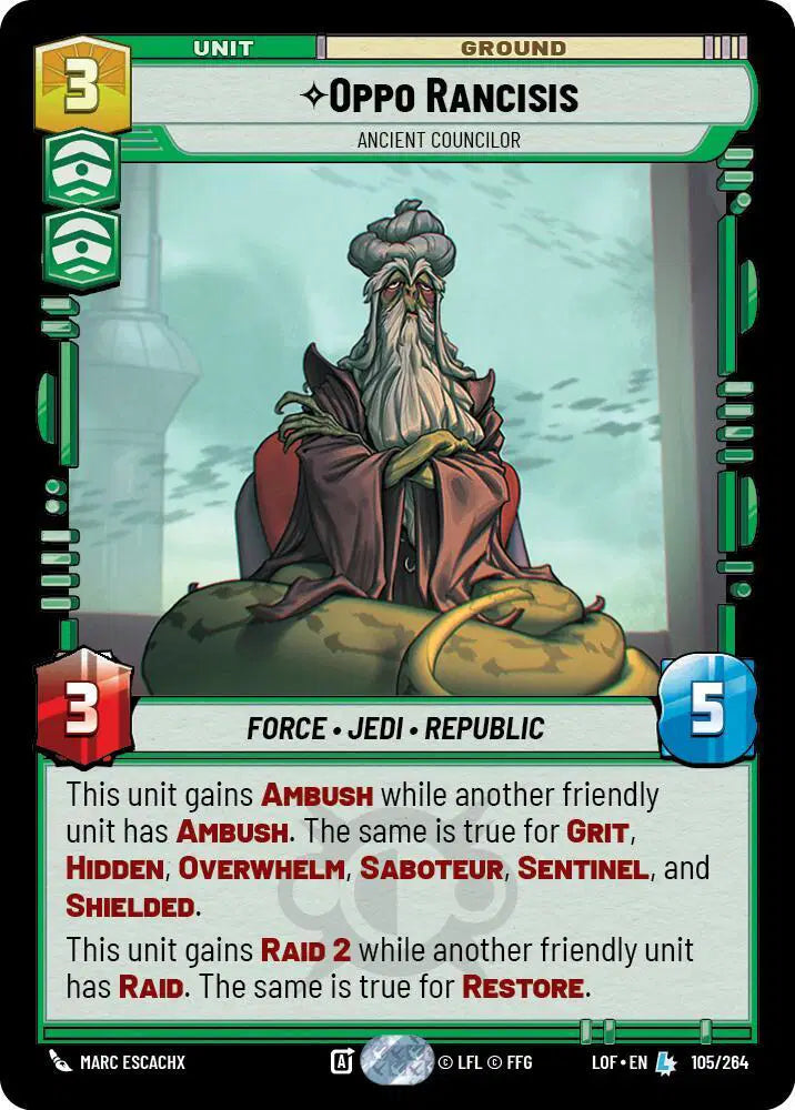 Oppo Rancisis - Ancient Councilor - LOF-105 - Legends of the Force