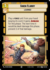 Shien Flurry - LOF-220 - Legends of the Force