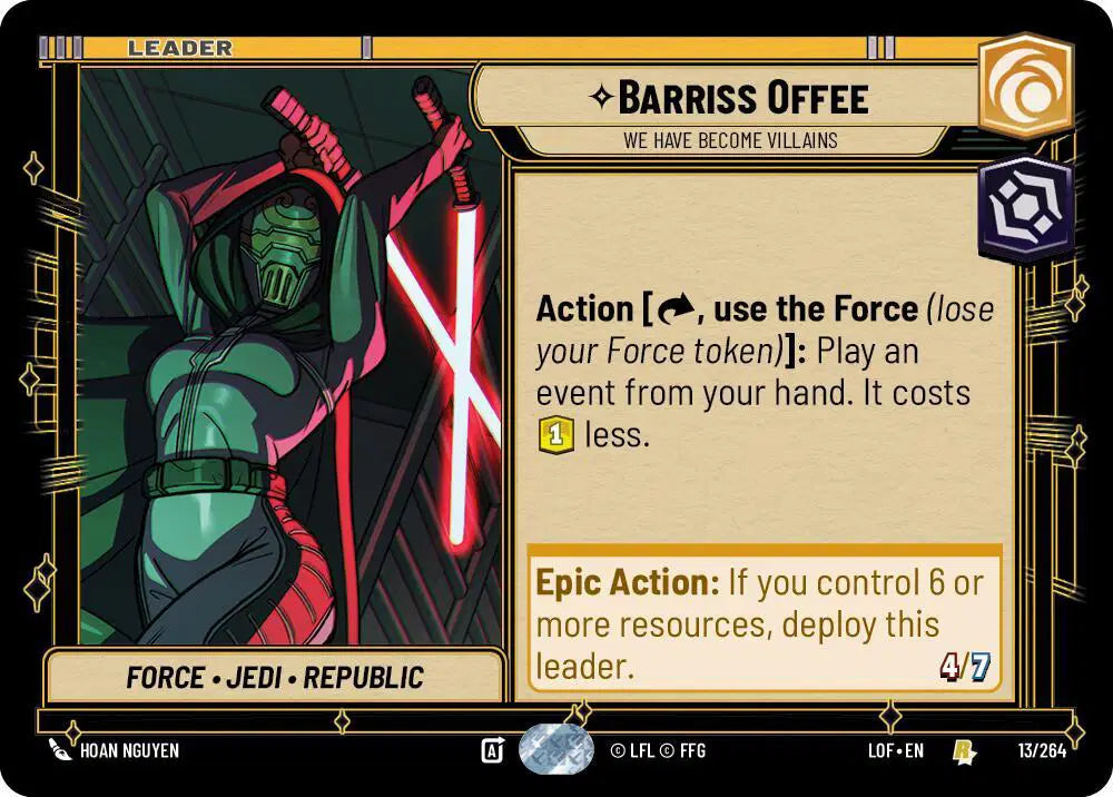 Barriss Offee - We Have Become Villains - LOF-013 - Legends of the Force