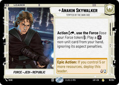 Anakin Skywalker - Tempted by the Dark Side - LOF-018 - Legends of the Force