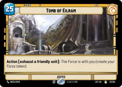 Tomb of Eilram - LOF-028 - Legends of the Force