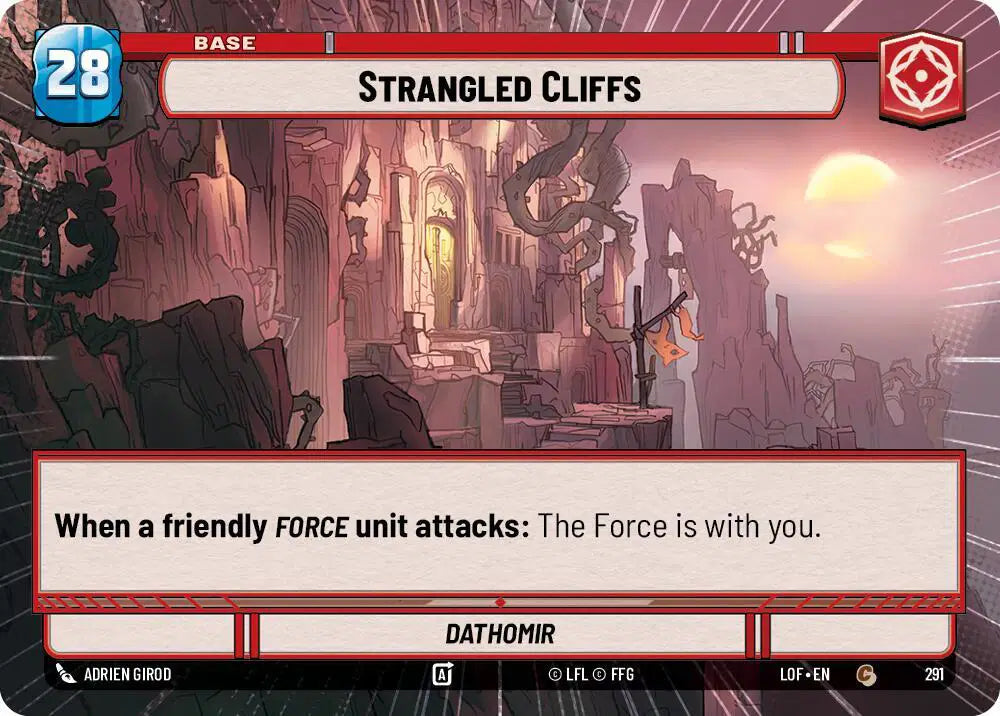 Strangled Cliffs // Force (Hyperspace) - LOF-291 _1 - Legends of the Force